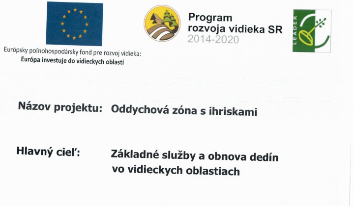Aktuality / Projekt Oddychová zóna s ihriskami je podporovaný Európskym poľnohospodárskym  fondom pre rozvoj vidieka.  - foto