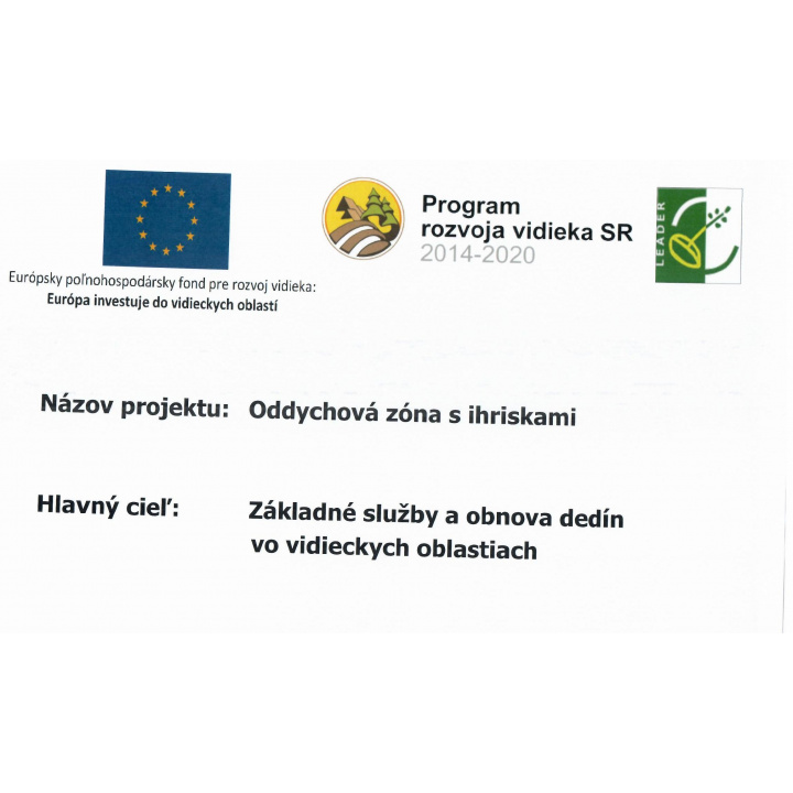 Projekt Oddychová zóna s ihriskami je podporovaný Európskym poľnohospodárskym  fondom pre rozvoj vidieka. 